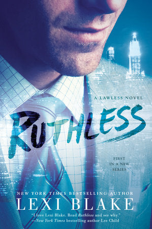 Ruthless Paperback by Lexi Blake