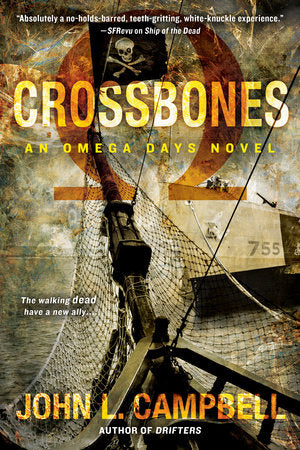 Crossbones Paperback by John L. Campbell