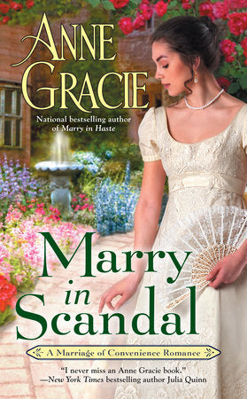 Marry in Scandal Paperback by Anne Gracie