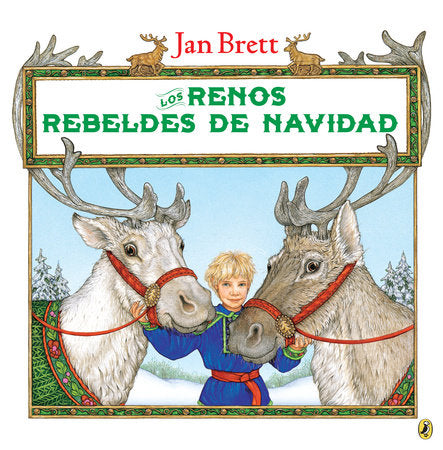 Los renos rebeldes de Navidad (Spanish Edition) Paperback by Jan Brett