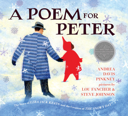 A Poem for Peter Hardcover by Andrea Davis Pinkney; Illustrated by Steve Johnson and Lou Fancher