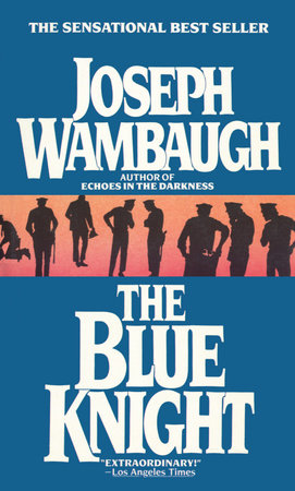 The Blue Knight Paperback by Joseph Wambaugh