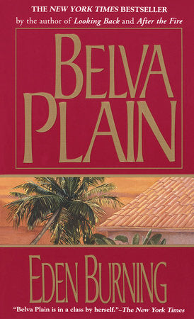 Eden Burning Paperback by Belva Plain