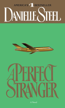 A Perfect Stranger Paperback by Danielle Steel