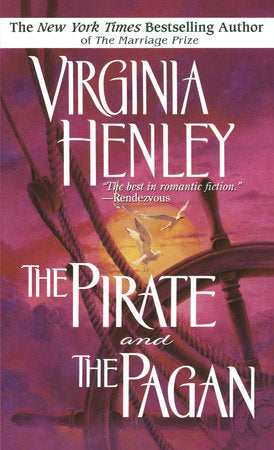 The Pirate and the Pagan Paperback by Virginia Henley
