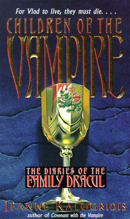 Children of the Vampire Paperback by Jeanne Kalogridis