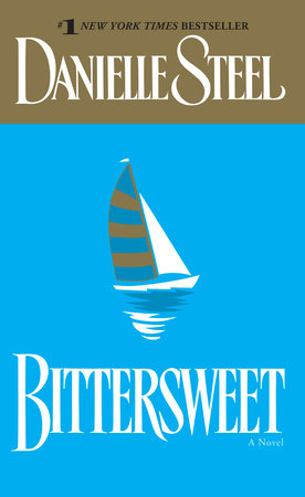 Bittersweet Paperback by Danielle Steel