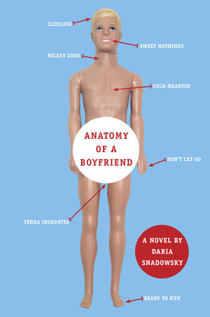 Anatomy of a Boyfriend Paperback by Daria Snadowsky