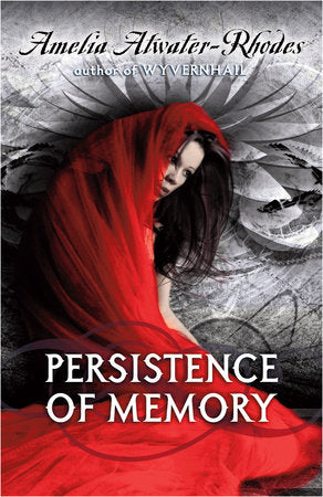 Persistence of Memory Paperback by Amelia Atwater-Rhodes