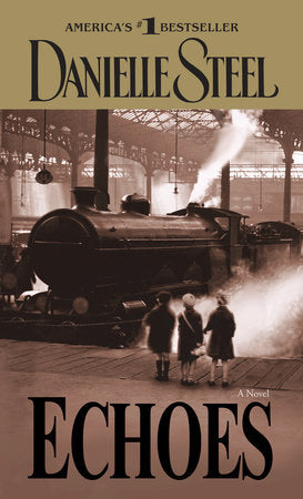 Echoes Paperback by Danielle Steel