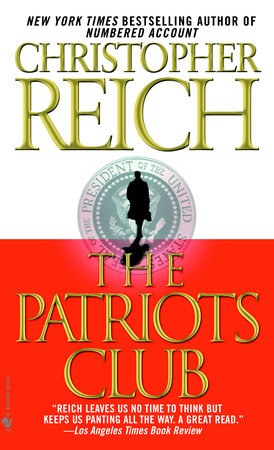 The Patriots Club Paperback by Christopher Reich