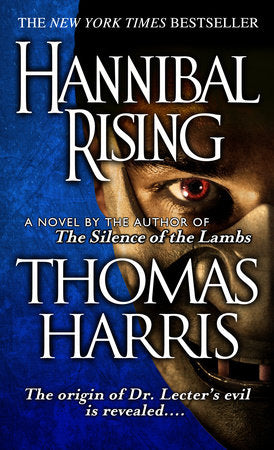 Hannibal Rising Paperback by Thomas Harris