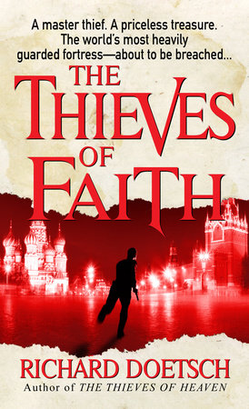 The Thieves of Faith Paperback by Richard Doetsch