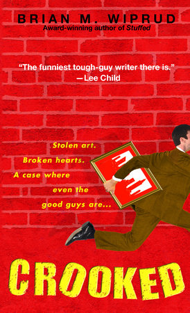 Crooked Paperback by Brian M. Wiprud