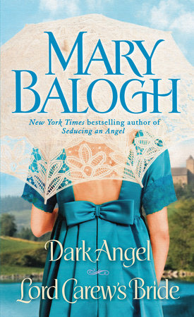 Dark Angel/Lord Carew's Bride Paperback by Mary Balogh