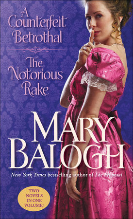 A Counterfeit Betrothal/The Notorious Rake Paperback by Mary Balogh