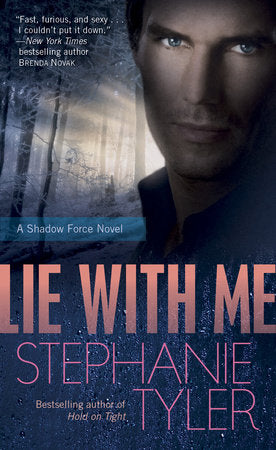 Lie with Me Paperback by Stephanie Tyler