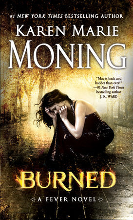 Burned Paperback by Karen Marie Moning