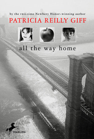 All the Way Home Paperback by Patricia Reilly Giff