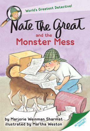 Nate the Great and the Monster Mess Paperback by Marjorie Weinman Sharmat; illustrated by Martha Weston
