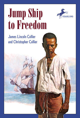 Jump Ship to Freedom Paperback by James Lincoln Collier and Christopher Collier