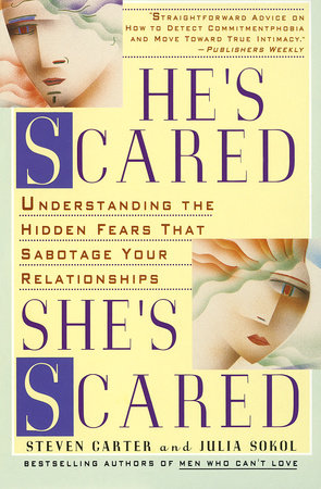He's Scared, She's Scared Paperback by Steven Carter and Julia Sokol