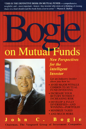 Bogle on Mutual Funds Paperback by John Bogle
