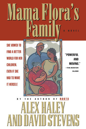 Mama Flora's Family Paperback by Alex Haley