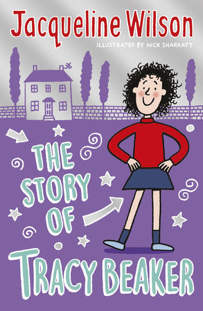 The Story of Tracy Beaker Paperback by Jacqueline Wilson; Illustrated by Nick Sharratt