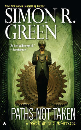 Paths Not Taken Paperback by Simon R. Green