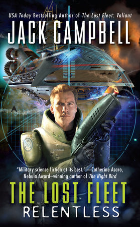 The Lost Fleet: Relentless Paperback by Jack Campbell