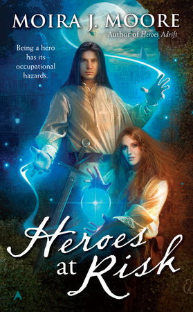 Heroes at Risk Paperback by Moira J. Moore