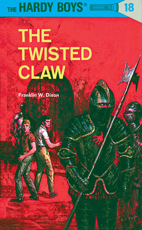 Hardy Boys 18: the Twisted Claw Hardcover by Franklin W. Dixon