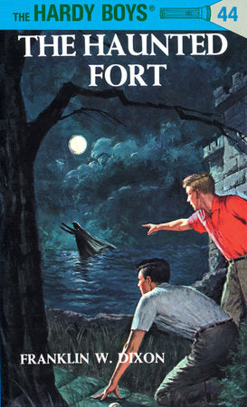 Hardy Boys 44: the Haunted Fort Hardcover by Franklin W. Dixon