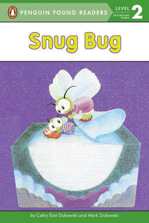 Snug Bug Paperback by Cathy East Dubowski