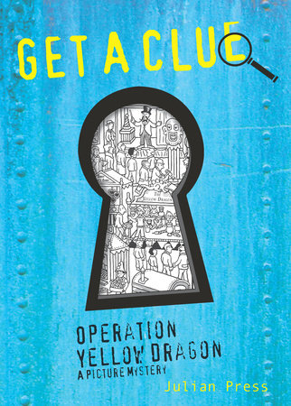 Operation Yellow Dragon Paperback by Julian Press