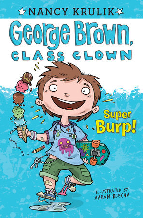 Super Burp! #1 Paperback by Nancy Krulik; Illustrated by Aaron Blecha