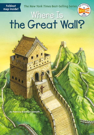 Where Is the Great Wall? Paperback by Patricia Brennan Demuth; Illustrated by Jerry Hoare