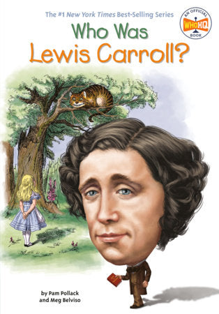 Who Was Lewis Carroll? Paperback by Pam Pollack and Meg Belviso; Illustrated by Joseph J. M. Qiu