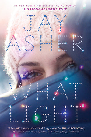What Light Paperback by Jay Asher