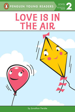 Love Is in the Air Paperback by Jonathan Fenske; Illustrated by Jonathan Fenske