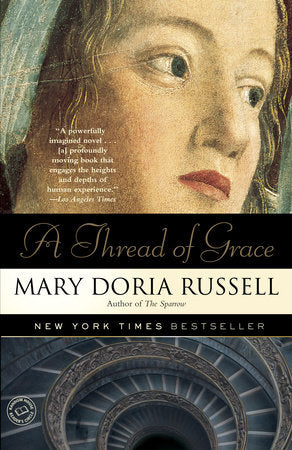 A Thread of Grace Paperback by Mary Doria Russell