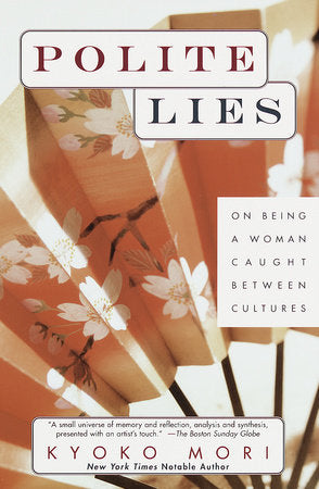 Polite Lies Paperback by Kyoko Mori