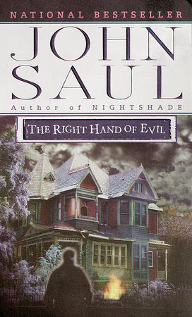 The Right Hand of Evil Paperback by John Saul