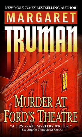 Murder at Ford's Theatre Paperback by Margaret Truman
