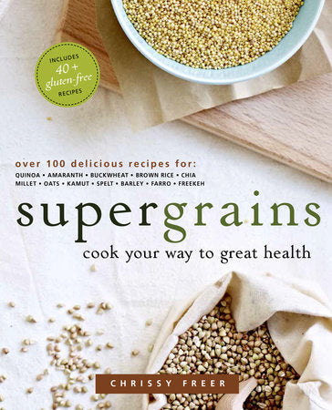 Supergrains Paperback by Chrissy Freer
