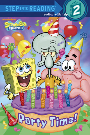 Party Time! (SpongeBob SquarePants) Paperback by Random House; illustrated by Harry Moore