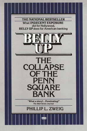 Belly Up Paperback by Phillip L. Zweig