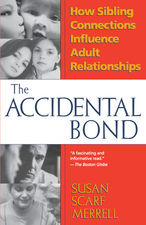 Accidental Bond Paperback by Susan Scarf Merrell