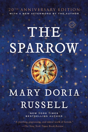 The Sparrow Paperback by Mary Doria Russell